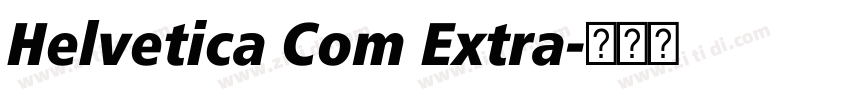 Helvetica Com Extra字体转换
